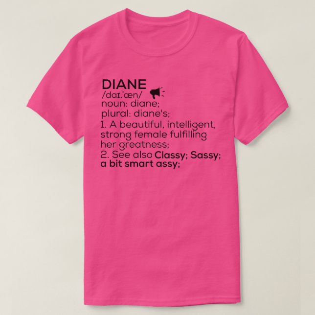Diane Name Definition Diane Female Name T-Shirt (Design Front)