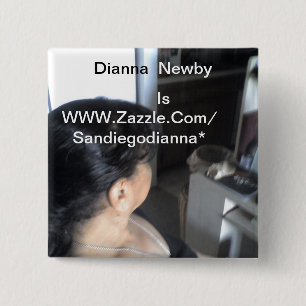 Dianna Newby is Sandiegodianna* Button