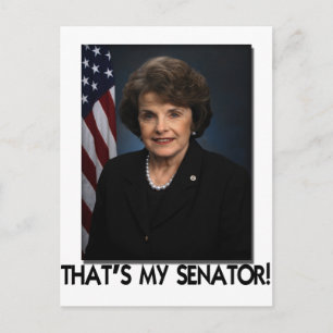 Dianne Feinstein, That's My Senator! Postcard