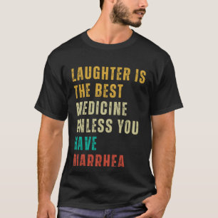 Diarrhoea Post Surgery Gag Get Well Soon T-Shirt