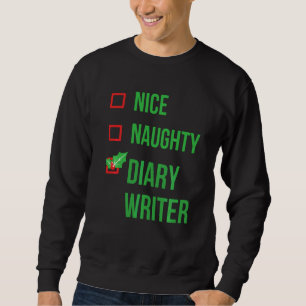 Diary Writer Funny Pajama Christmas     Sweatshirt