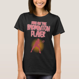 Dibs On Badminton Player Shuttle Coach Graphic  T-Shirt