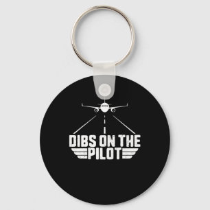 Dibs On Pilot Aviation Aircraft Plane Girlfriend Key Ring