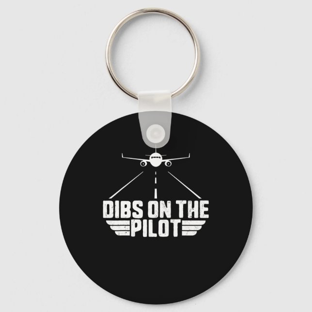 Dibs On  Pilot Aviation Aircraft Plane Girlfriend Key Ring (Front)