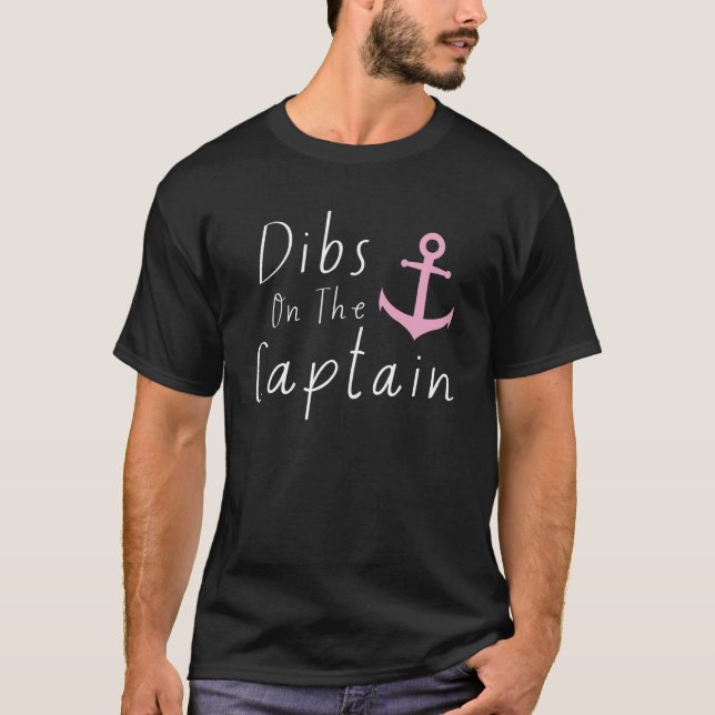 Dibs on the Captain  Boater Anchor for Couples T-Shirt (Front)