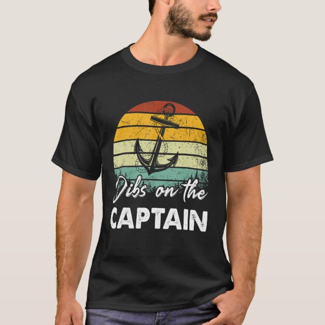 Dibs On The Captain  Captain Wife Summer Boat Vaca T-Shirt (Front)