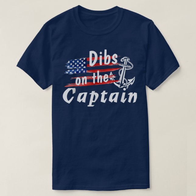 Dibs On The Captain Funny Captain Wife  T-Shirt (Design Front)