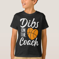 Dibs On The Coach Basketball Heart Cute Mothers Da
