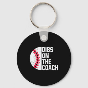 Dibs on the coach funny baseball heart cute key ring