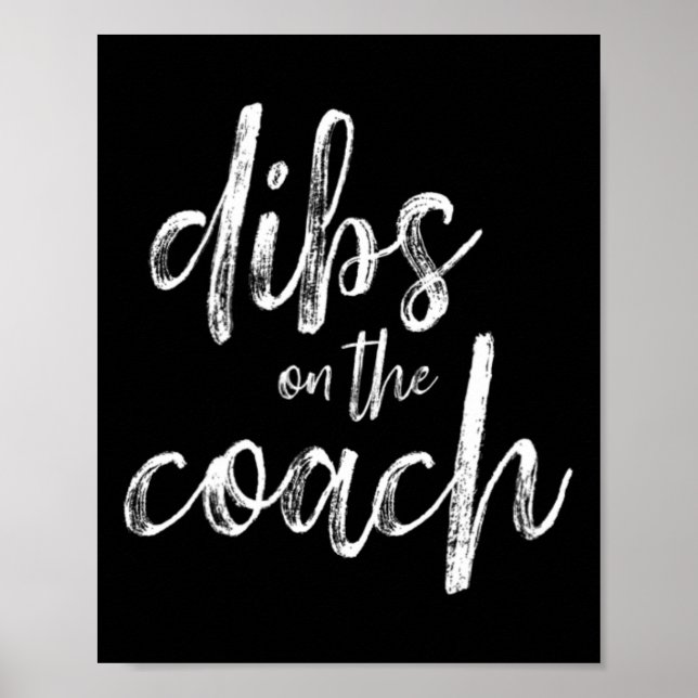 Dibs On The Coach  Poster (Front)