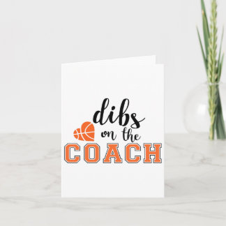 Dibs On The Coach Sketll Heart Funny Gifts  Card
