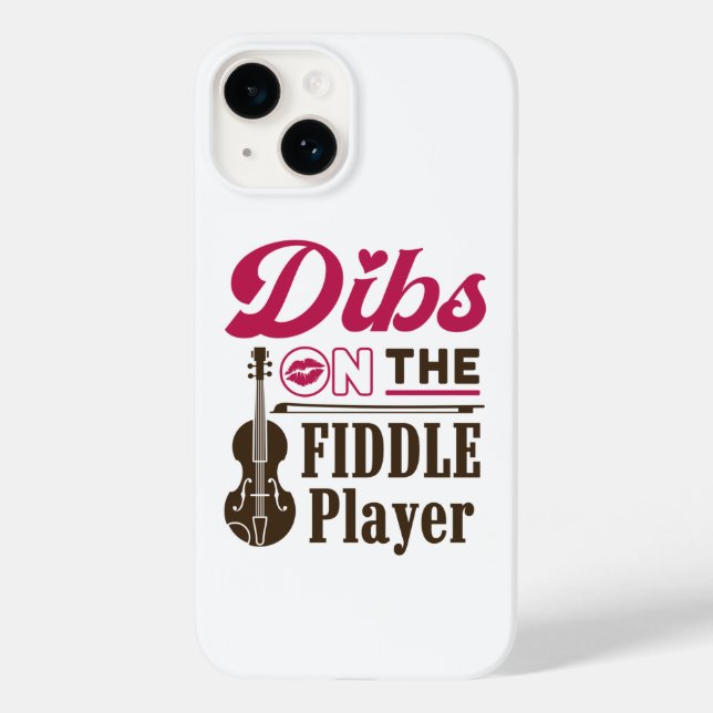 Dibs on the Fiddle Player Fiddler Wife Girlfriend Case-Mate iPhone Case (Back)