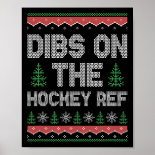 Dibs On The Hockey Ref Wife Girlfriend Christmas S Poster