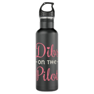 Dibs on the Pilot  710 Ml Water Bottle