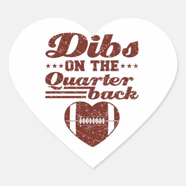 Dibs On the Quarterback Football Girlfriend Heart Sticker (Front)