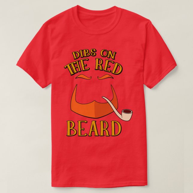 Dibs on the Red Beard St Patricks Day Leprechaun G T-Shirt (Design Front)