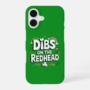 Dibs On The Redhead Funny St Patrick's Day iPhone 16 Case