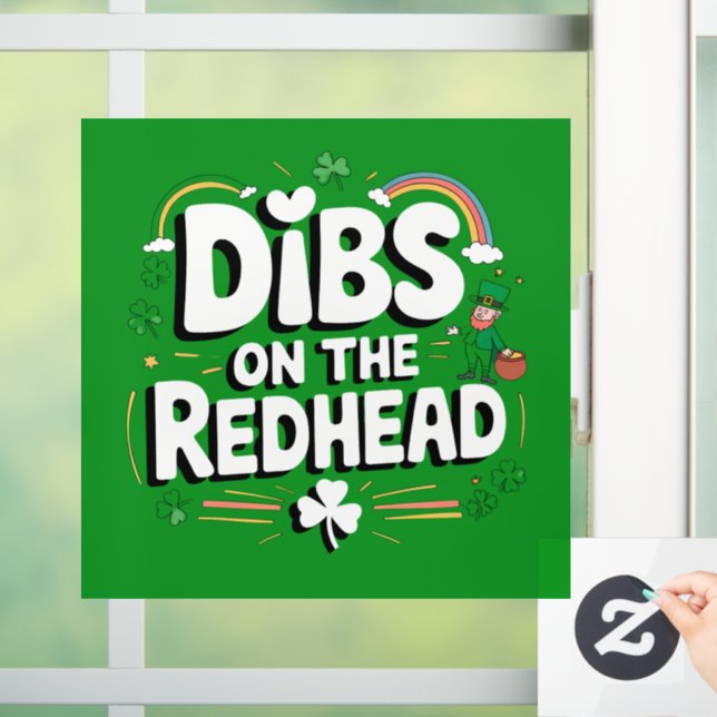 Dibs On The Redhead Funny St Patrick's Day Window Cling (Home)