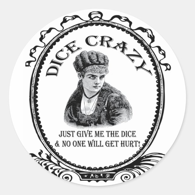 Dice Crazy Classic Round Sticker (Front)