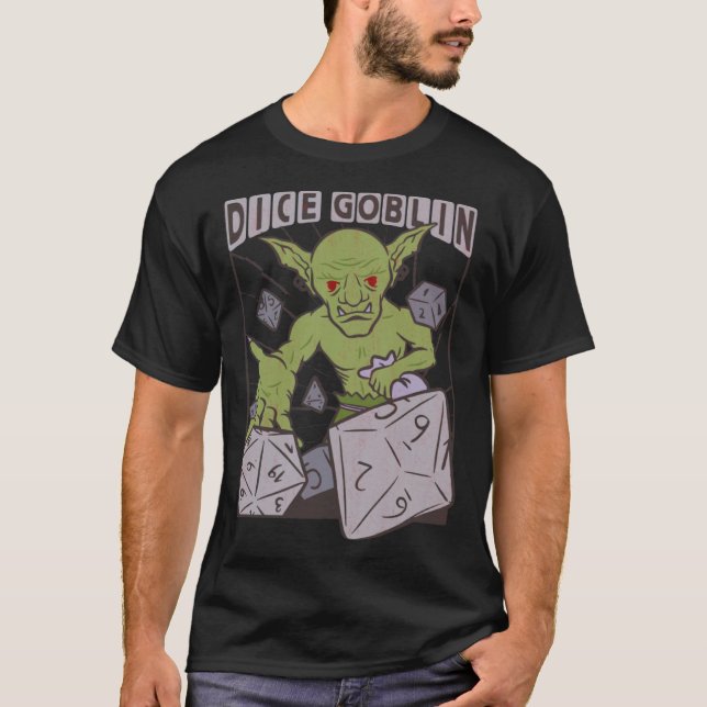 Dice Goblin Orc D20 Dice for a RPG GAMER T-Shirt (Front)