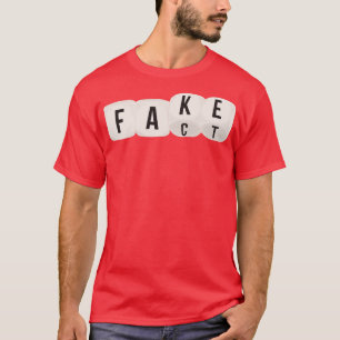 Dice Thrown Fact and Fake T-Shirt