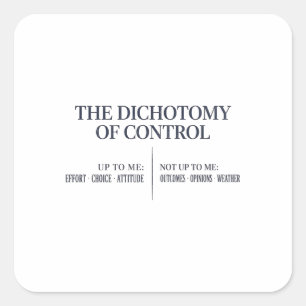 Dichotomy of Control — Epictetus Stoic Shirt Square Sticker