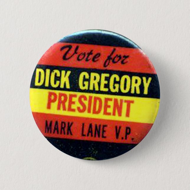 Dick Gregory - Button (Front)