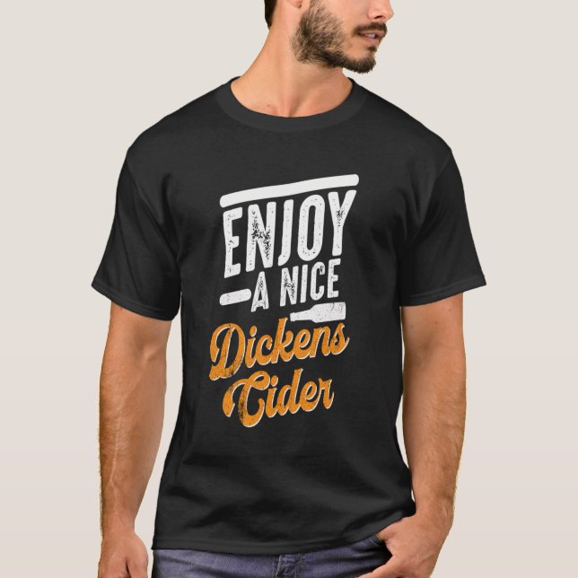 Dickens Cider Funny Drinking Party Long Sleeve T-Shirt (Front)