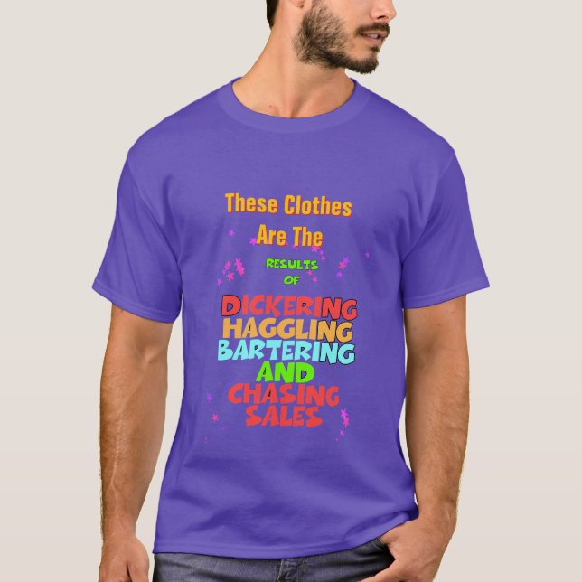 Dickering Haggling Bartering Funny Purple  T-Shirt (Front)