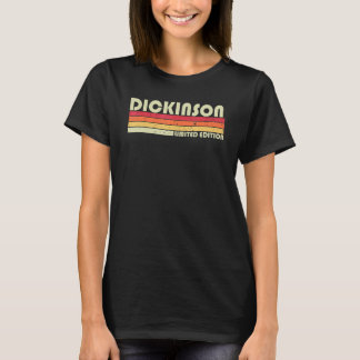 Dickinson Surname  Retro Vintage 80s Birthday Reun T-Shirt