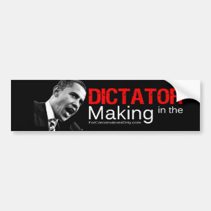 "Dictator in the Making" Bumper Sticker