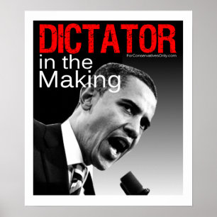 "Dictator in the Making" Poster