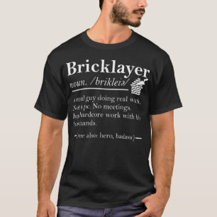 Dictionary Bricklayer Mason Definition T-Shirt