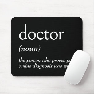 Dictionary Definition For DOCTOR Mouse Mat