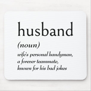 Dictionary Definition for HUSBAND Mouse Mat