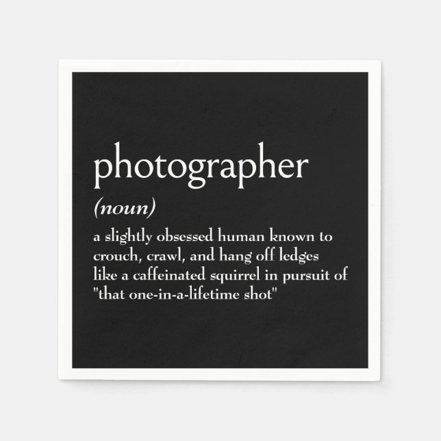 Dictionary Definition For PHOTOGRAPHER Napkin (Front)