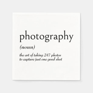Dictionary Definition for PHOTOGRAPHY Napkin