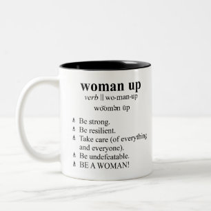 Dictionary Style Definition "Woman Up" Mug