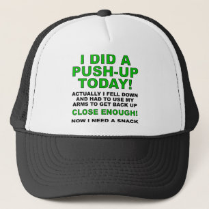 Did A Push-Up Funny Ball Cap Trucker Hat