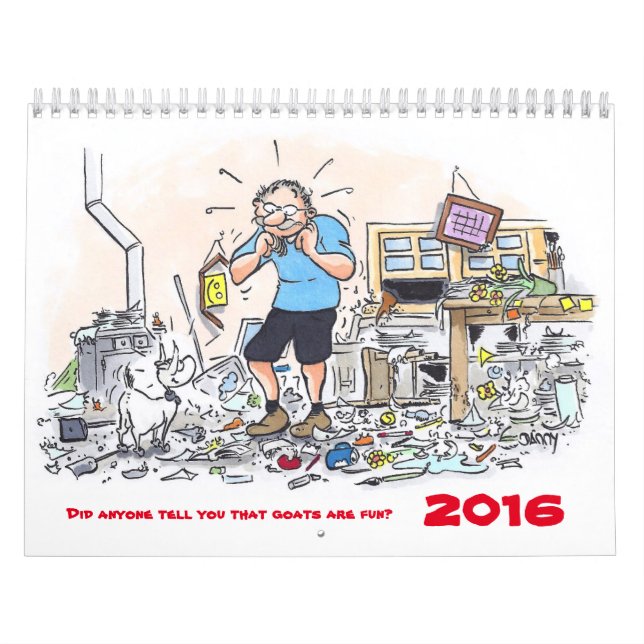 Did anyone tell you that goats are fun - Calendar (Cover)