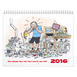 Did anyone tell you that goats are fun - Calendar