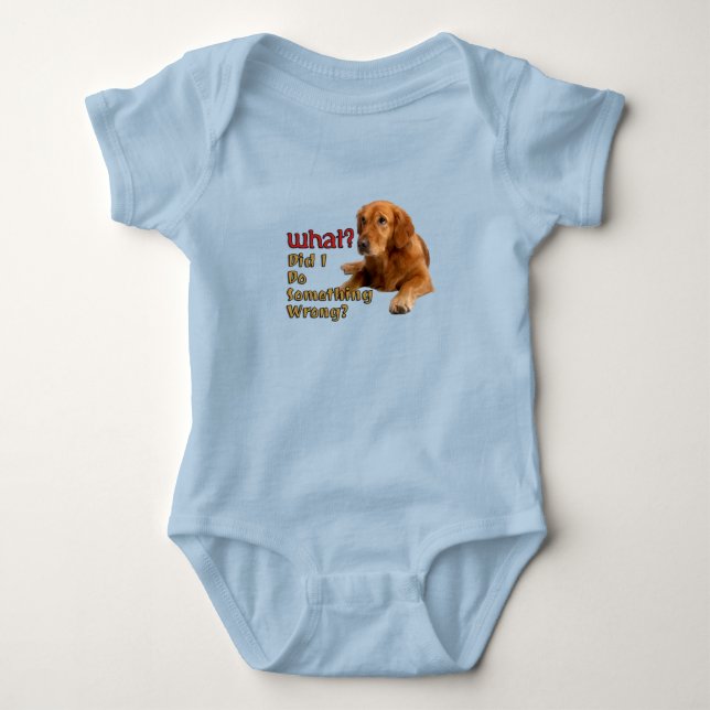 Did I Do Something Wrong Super Cute Dog Design Baby Bodysuit (Front)