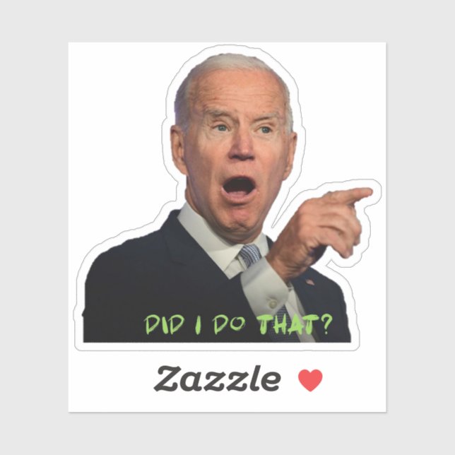 Did I do That - Custom-Cut Vinyl Sticker (Sheet)