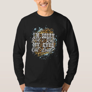 Did I Roll My Eyes Out Loud Vintage Leopard Print T-Shirt