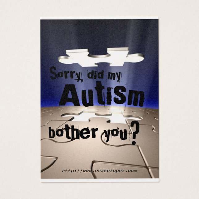 Did my autism bother you? (Front)