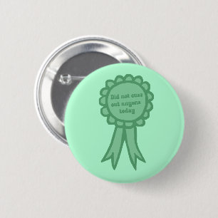 Did Not Cuss Out Teal Silly Award Ribbon 6 Cm Round Badge