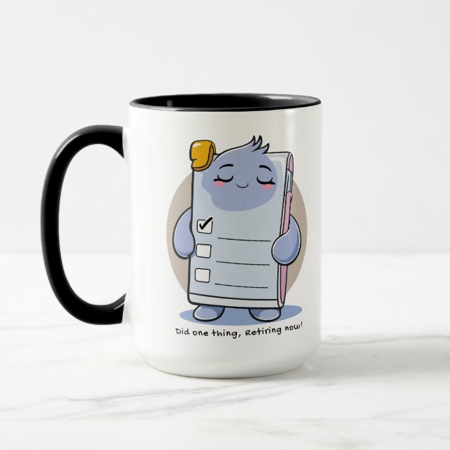 Did One Thing Retiring Now – Funny Burnout Humor Mug (Left)