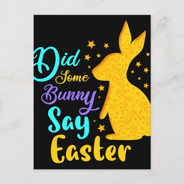 Did Some Bunny Say Easter Postcard (Front)