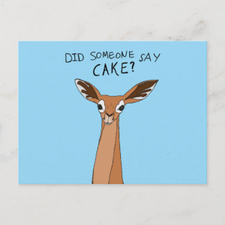 Did Someone Say Cake? Postcard