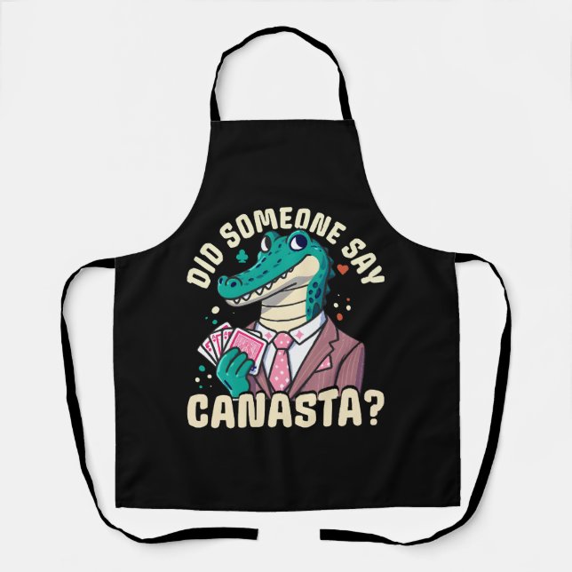 Did Someone Say Canasta Apron (Front)